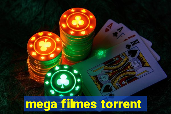 mega filmes torrent